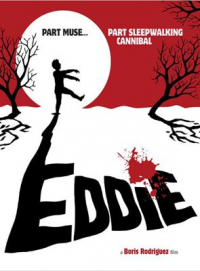 Eddie: The Sleepwalking Cannibal