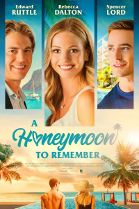 Lune de miel et coeur brisé (A Honeymoon to Remember)