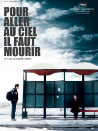 Pour aller au ciel, il faut mourir