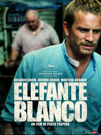 Elefante Blanco streaming