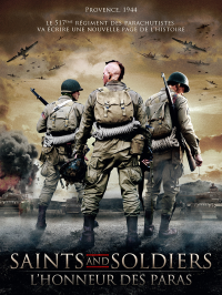 Saints and Soldiers : L’honneur des Paras