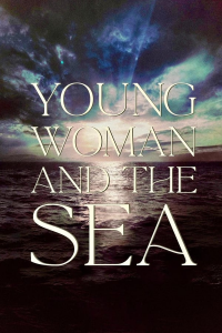 Young Woman And The Sea