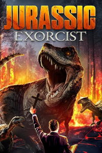 Jurassic Exorcist