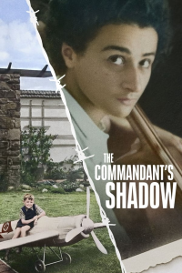 L’Ombre Du Commandant (The Commandants Shadow) streaming