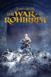 The Lord Of The Rings: The War Of Rohirrim