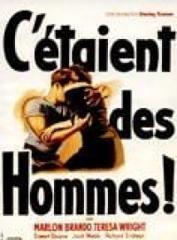 C'étaient des hommes - The Men