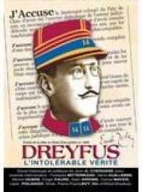 Dreyfus ou l'intolérable vérité