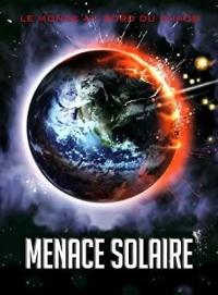 Menace solaire - Solar Flare