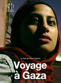 Voyage à Gaza - Journey into Gaza