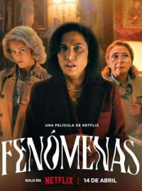 Phenomena (Fenómenas)