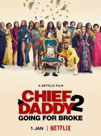 Chief Daddy 2 : Le tout pour le tout