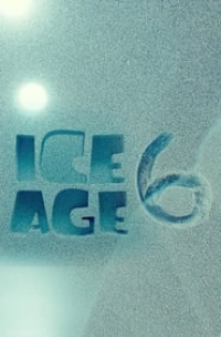 Ice Age 6 streaming