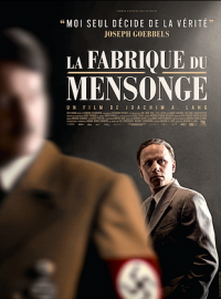 La Fabrique du mensonge (Führer und Verführer)