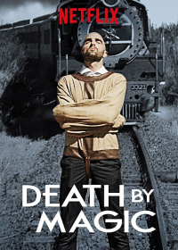 voir serie Death By Magic saison 1