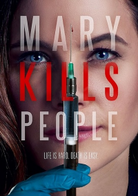 voir serie Mary Kills People saison 1