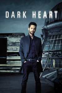 voir serie Dark Heart saison 1