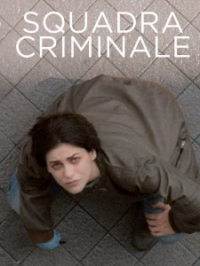 voir serie Squadra Criminale saison 3