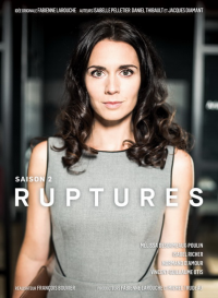 voir serie Ruptures saison 2