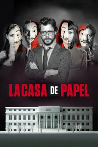 voir serie La Casa de Papel