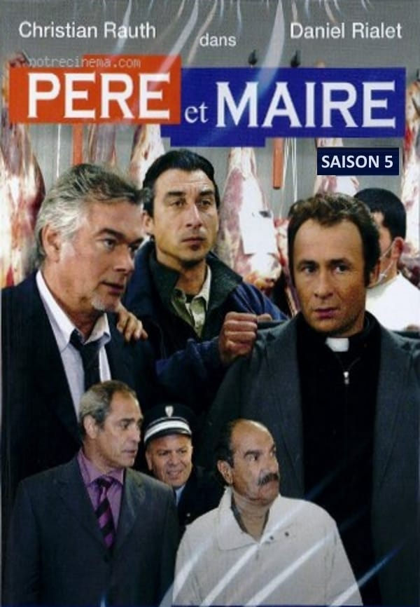 voir serie Père et Maire saison 5