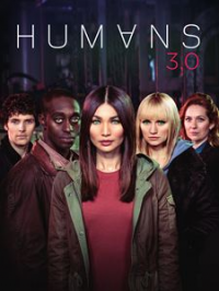 voir serie Humans saison 3