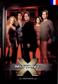 voir serie Mutant X saison 3