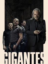 voir serie Gigantes saison 1