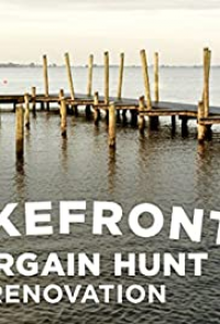 Lakefront Bargain Hunt Renovation