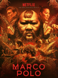 voir serie Marco Polo (2014) saison 2