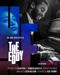 voir serie The Eddy en streaming