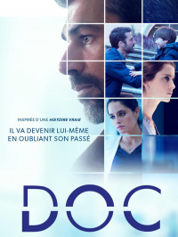 voir serie Doc - Nelle tue mani en streaming