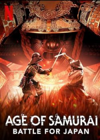 voir Age of Samurai: Battle for Japan saison 1 épisode 1