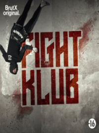 voir FIGHT KLUB - BRUTX saison 1 épisode 3