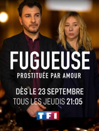 voir serie Fugueuse (FR) en streaming