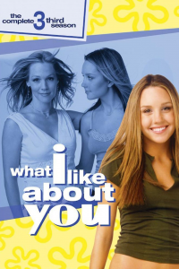 voir serie Ce que j'aime chez toi (What I Like About You) saison 3