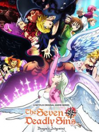 voir serie SEVEN DEADLY SINS (Nanatsu no Taizai) saison 4