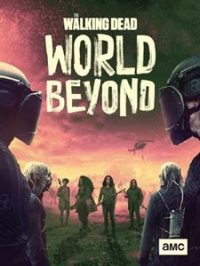 voir serie The Walking Dead: World Beyond saison 2