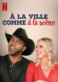 À la ville comme à la scène (Country Ever After)