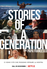 voir Stories of a Generation - avec le pape François saison 1 épisode 3