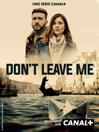 voir Don't Leave Me saison 1 épisode 3