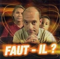 Faut-il ?