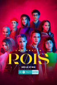 voir Les petits rois Saison 1 en streaming 