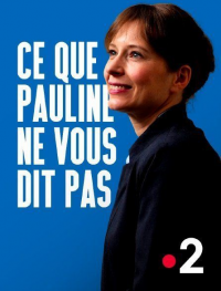 Ce que Pauline ne vous dit pas