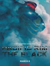 voir serie Pacific Rim: The Black saison 1