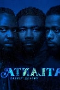 voir serie Atlanta (2016) saison 2