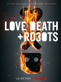 voir serie Love, Death + Robots saison 3