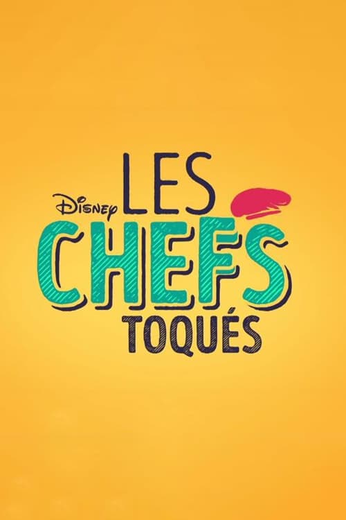 Les Chefs toqués