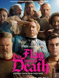 voir serie Our Flag Means Death saison 2