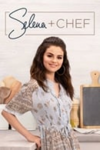 voir serie Selena + Chef saison 2