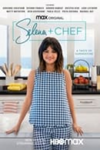 voir serie Selena + Chef saison 4